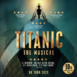 tour of titanic the musical
